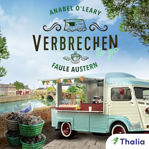 Verbrechen to go - Faule Austern: Ein Galway-Krimi