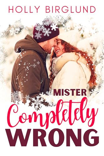 Mister Completely Wrong (Verliebt in Chicago 1)