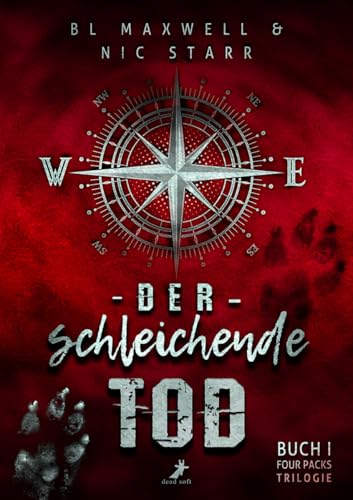 Der schleichende Tod: Four Packs Trilogie Band 1