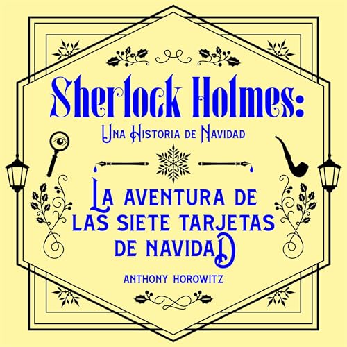 La aventura de las siete tarjetas de Navidad. Una historia navideña de Sherlock Holmes (acento castellano) 5