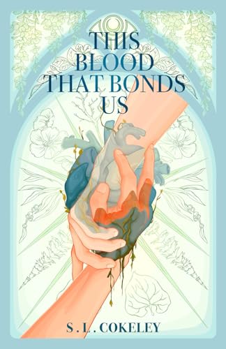 This Blood that Bonds Us (This Blood that Binds Us, Band 4)