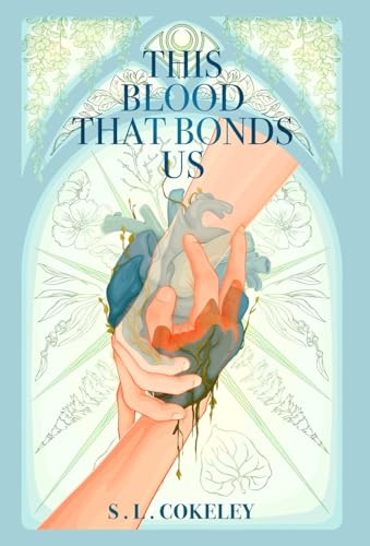This Blood that Bonds Us (This Blood That Binds Us, Band 4)