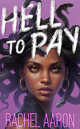 Hell to Pay: Urban Fantasy Action with Witches and Demons (Tear Down Heaven Book 3)