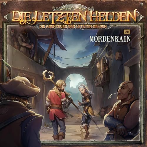 Mordenkain: Die Abenteuer der Letzten Helden 29