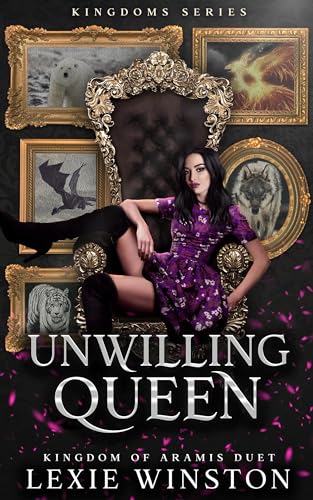 Unwilling Queen: A shifter reverse harem romance (Kingdoms Series Book 1)