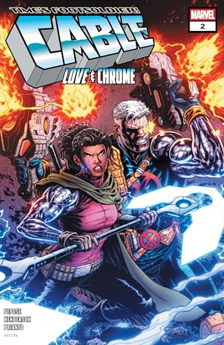 Cable: Love and Chrome (2025) #2 (of 5) (Cable: Love and Chrome (2025-))