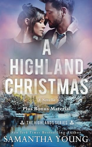 A Highland Christmas: Plus Bonus Material (The Highlands Series, Band 7)