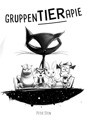 GruppenTIERapie: Ein lustig illustriertes Buch über psychische Störungen – mit einer satirischen Prise schwarzem Humor