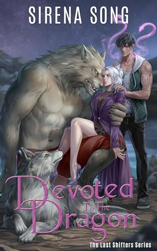 Devoted to the Dragon (The Last Shifters Book 1)