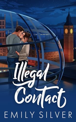 Illegal Contact: Illustrierte Ausgabe (Denver Mountain Lions Illustrierte Ausgabe, Band 4)