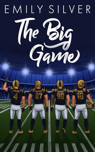 The Big Game: Illustrierte Ausgabe (Denver Mountain Lions Illustrierte Ausgabe)
