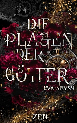 Die Plagen der Götter: Zeit