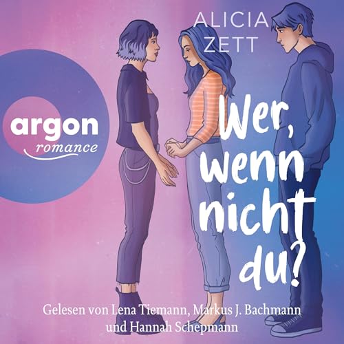 Wer, wenn nicht du: Wer wenn nicht. Band 2