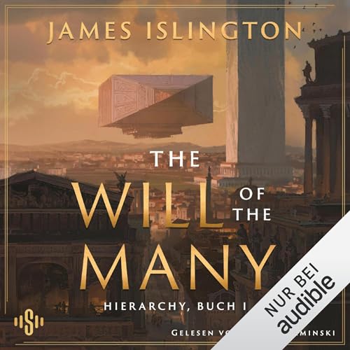 The will of the many: Hierarchy Series - Band 1