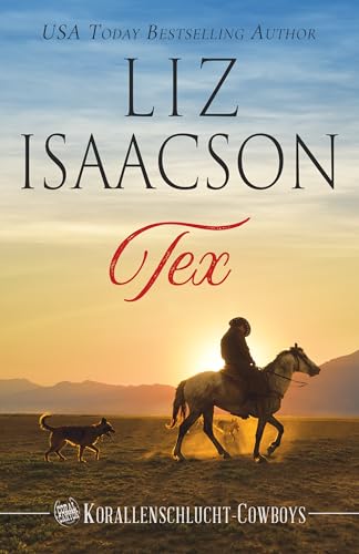 Tex: Ein Young-Brothers-Roman (Korallenschlucht-Cowboys 2)