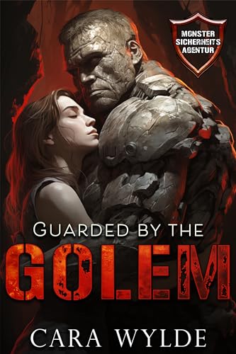 Guarded by the Golem: Vom Golem bewacht
