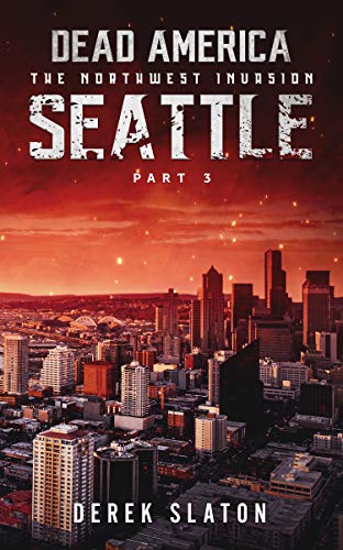 DEAD AMERICA - SEATTLE - TEIL 3 (Dead America - German Language Edition 40)