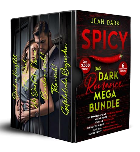 Spicy: Das Dark Romance Mega Bundle: Sechs abgeschlossene Romane