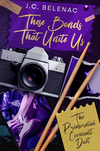 These Bonds That Unite Us: The Primordial Covenant Duet Book Two (Soulbound Omegaverse)