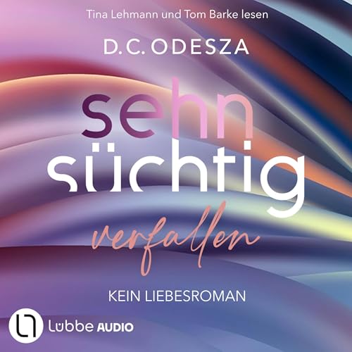 Sehnsüchtig Verfallen: Sehnsüchtig 1