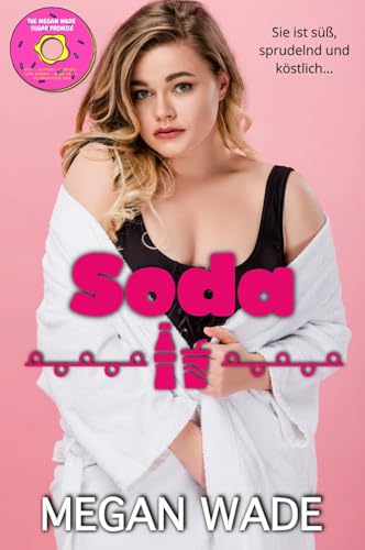 Soda: Eine Kurvige Frau Romantik (Süße Kurven 3)