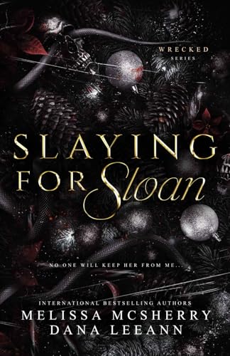 Slaying for Sloan DARK EDITION