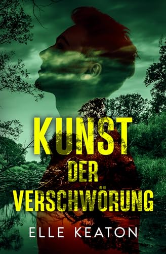 Kunst der Verschwörung (Verschleierte Vorhaben 1)