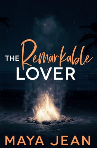 The Remarkable Lover (Sweet Southern, Band 3)
