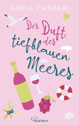 Der Duft des tiefblauen Meeres: Kroatien-Roman (Liebe, Sommer, Meeresrauschen 1)