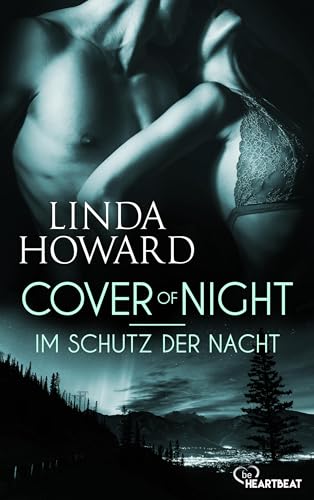 Cover of Night - Im Schutz der Nacht (Romance trifft Spannung - Die besten Romane von Linda Howard bei beHEARTBEAT 19)