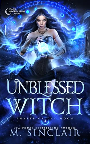 Unblessed Witch (Phases of the Moon, Band 4)