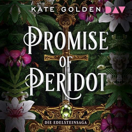 Promise of Peridot: Die Edelsteinsaga - Band 2