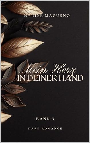Mein Herz in deiner Hand (Laguna Beach-Reihe 3)