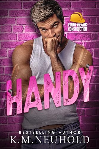 Handy (Four Bears Construction Book 8)