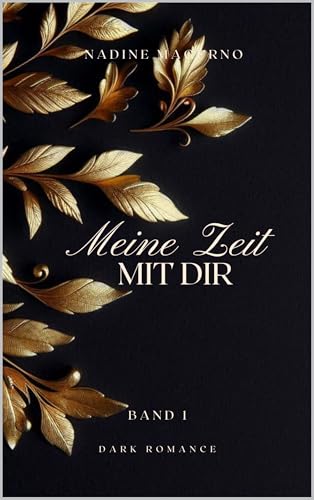 Meine Zeit mit Dir (Laguna Beach-Reihe 1)