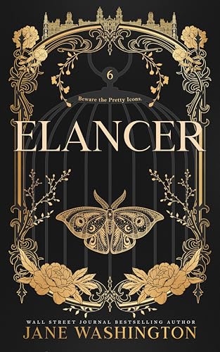 Elancer (Ironside Academy Book 6)