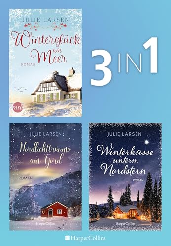 Winterträume im Norden (3in1 Bundle): Verliebe dich in die winterlichen Geschichten Skandinaviens - Drei Romane voller Liebe, Weihnachtsromantik und Nordlichter! (eBundle)