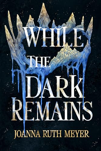 While the Dark Remains (The Winter Dark Book 1)