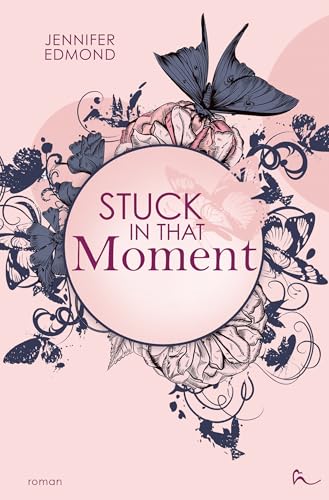 Stuck In That Moment