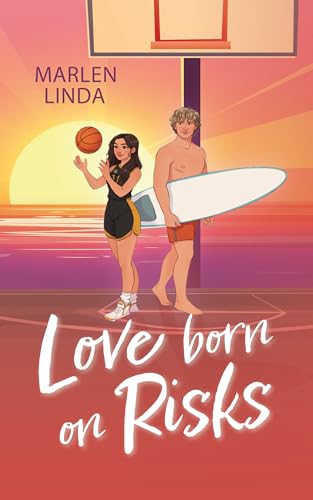 Love born on Risks: Sports Romance trifft auf Forbidden Love und Childhood friends! (Blackbelle University 2)