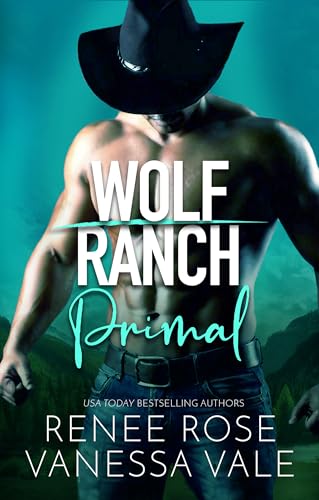 Primal (Wolf Ranch Book 7)