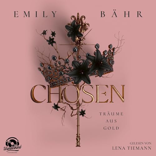 Träume aus Gold: Chosen 1