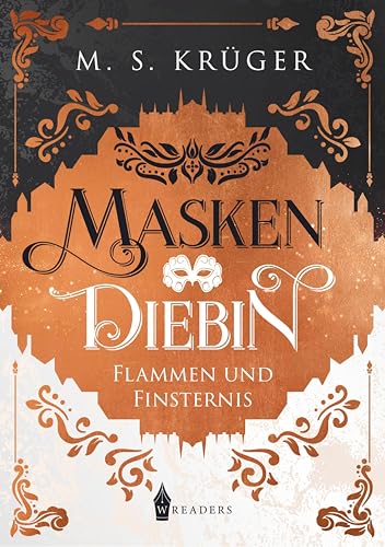 Maskendiebin: Flammen und Finsternis