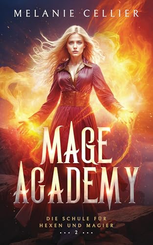 Mage Academy 2 (Die Schule für Hexen und Magier)