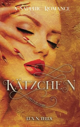 Circus of Desire: Kätzchen: A Sapphic Romance (Lesbian Circus: Sofija)