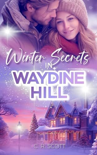 Winter Secrets in Waydine Hill