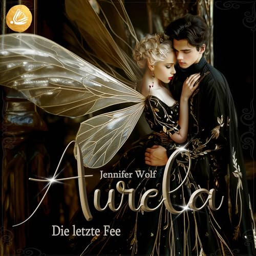 Aurela: Die letzte Fee