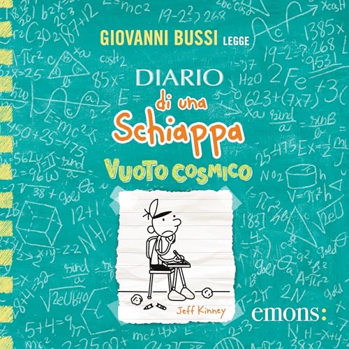 Vuoto cosmico: Diario di una schiappa 18