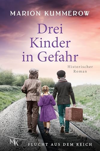 Drei Kinder in Gefahr: Wenn Mut allein zwischen Leben und Tod steht (Flucht aus dem Reich 2)