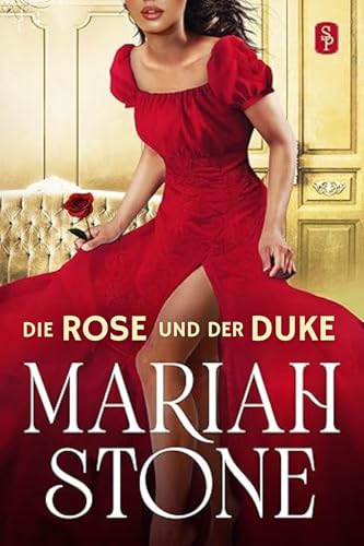 Die Rose und der Duke (Sündhafte Lords 1)